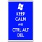 Keep Calm and Ctrl Alt Del - Jumbo Fridge Magnet