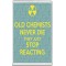 Old Chemists Never Die They Just Stop Reacting - Jumbo Fridge Magnet
