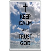 Keep Calm and Trust God - Jumbo Fridge Magnet