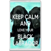 Keep Calm and Love Your Black Labrador - Jumbo Fridge Magnet