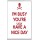 I'm Busy You're Ugly Have a Nice Day - Jumbo Fridge Magnet