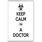 Keep Calm I'm a Doctor - Jumbo Fridge Magnet