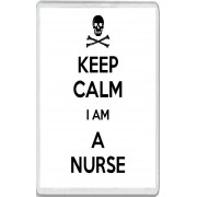 Keep Calm I am a Nurse - Jumbo Fridge Magnet
