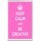 Keep Calm and Be Creative - Jumbo Fridge Magnet