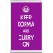 Keep Korma and Curry On - Jumbo Fridge Magnet