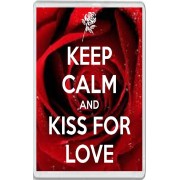 Keep Calm and Kiss for Love - Jumbo Fridge Magnet