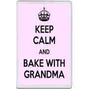Keep Calm and Bake with Grandma - Jumbo Fridge Magnet