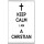 Keep Calm I am a Christian - Jumbo Fridge Magnet