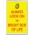 Always Look on the Bright Side of Life - Jumbo Fridge Magnet