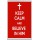 Keep Calm and Believe in Him - Jumbo Fridge Magnet