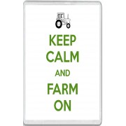 Keep Calm and Farm On - Jumbo Fridge Magnet