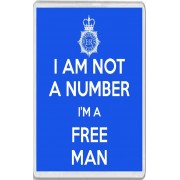 I am Not a Number I'm a Free Man - Jumbo Fridge Magnet