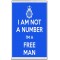 I am Not a Number I'm a Free Man - Jumbo Fridge Magnet