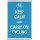 Keep Calm and Carry on Cycling - Jumbo Fridge Magnet