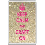 Keep Calm and Craft On - Jumbo Fridge Magnet