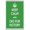 Keep Calm and Dig for Victory - Jumbo Fridge Magnet