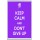 Keep Calm and Don't Give Up - Jumbo Fridge Magnet