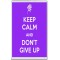 Keep Calm and Don't Give Up - Jumbo Fridge Magnet