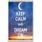 Keep Calm and Dream On - Jumbo Fridge Magnet