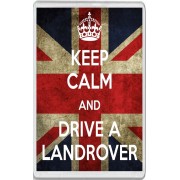 Keep Calm and Drive a Landrover - Jumbo Fridge Magnet