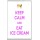 Keep Calm and Eat Ice Cream - Jumbo Fridge Magnet