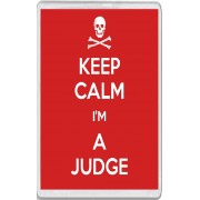 Keep Calm I'm a Judge - Jumbo Fridge Magnet