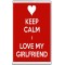 Keep Calm I Love my Girlfriend - Jumbo Fridge Magnet