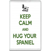 Keep Calm and Hug Your Spaniel - Jumbo Fridge Magnet