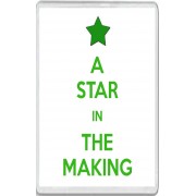 A Star in the Making - Jumbo Fridge Magnet