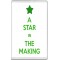 A Star in the Making - Jumbo Fridge Magnet