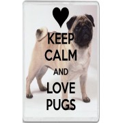 Keep Calm and Love Pugs - Jumbo Fridge Magnet