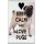 Keep Calm and Love Pugs - Jumbo Fridge Magnet