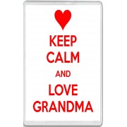 Keep Calm and Love Grandma - Jumbo Fridge Magnet