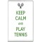 Keep Calm and Play Tennis - Jumbo Fridge Magnet
