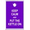 Keep Calm and Put the Kettle On - Jumbo Fridge Magnet