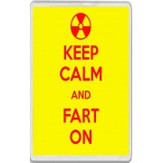 Keep Calm and Fart On - Jumbo Fridge Magnet