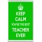 Keep Calm You're the Best Teacher Ever - Jumbo Fridge Magnet
