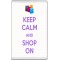 Keep Calm and Shop On - Jumbo Fridge Magnet