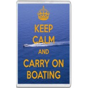 Keep Calm and Carry On Boating - Jumbo Fridge Magnet