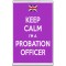Keep Calm I'm a Probation Officer - Jumbo Fridge Magnet