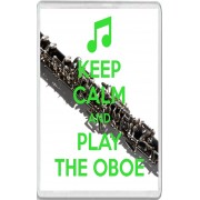 Keep Calm and Play the Oboe - Jumbo Fridge Magnet
