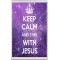 Keep Calm and Stay with Jesus - Jumbo Fridge Magnet