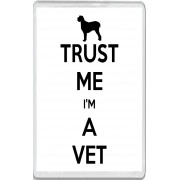 Trust me I'm a Vet - Jumbo Fridge Magnet