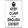 Keep Clam I'm an English Expert - Jumbo Fridge Magnet