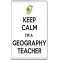 Keep Calm I'm a Geography Teacher - Jumbo Fridge Magnet