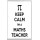 Keep Calm I'm a Maths Teacher - Jumbo Fridge Magnet