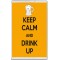 Keep Calm and Drink Up - Jumbo Fridge Magnet
