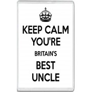 Keep Calm You're Britain's Best Uncle - Jumbo Fridge Magnet