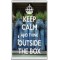 Keep Calm and Think Outside the Box - Jumbo Fridge Magnet