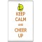Keep Calm and Cheer Up - Jumbo Fridge Magnet